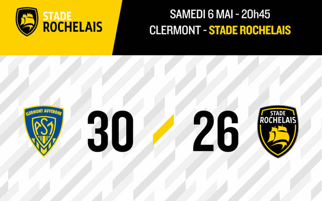 Clermont 30 - 26 Stade Rochelais