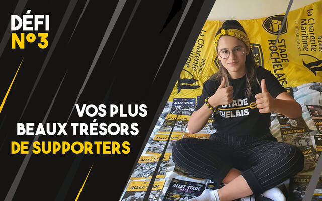 Défi 3 : vos trésors de supporters !