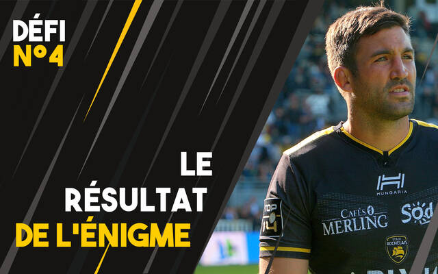 Défi 4 : le résultat de l'énigme !