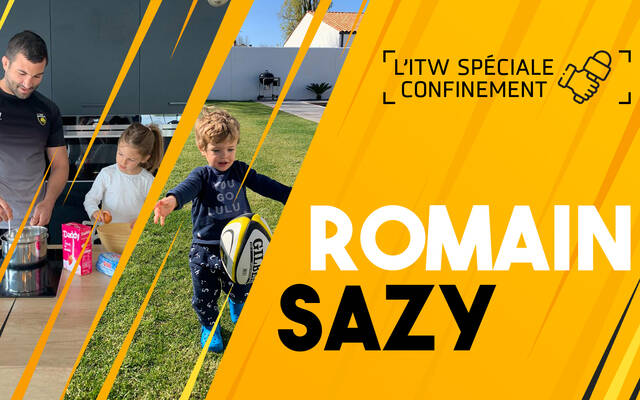L'interview confinement avec Romain Sazy