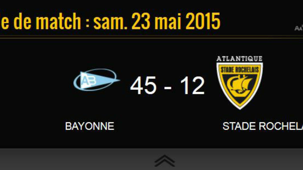 Bayonne 45 - 12 La Rochelle
