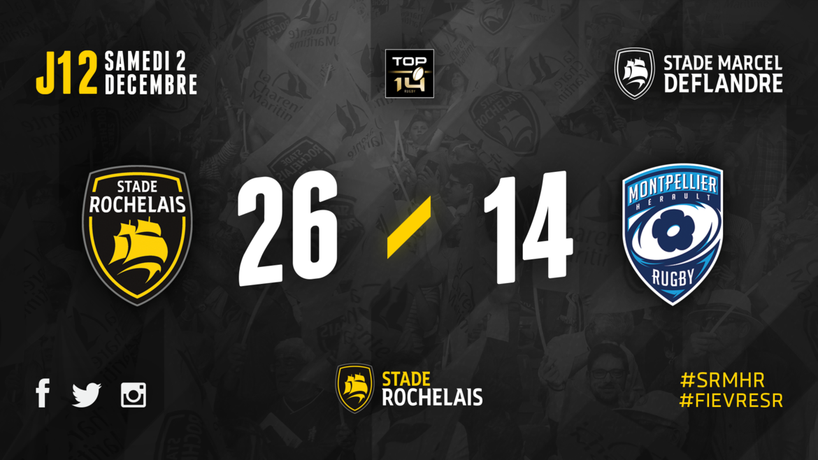 J12 - Stade Rochelais 26 / 14 Montpellier