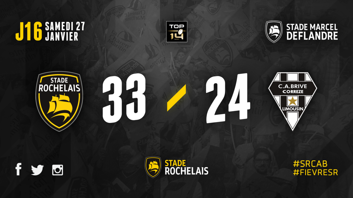 J16 - Stade Rochelais 33 / 24 Brive