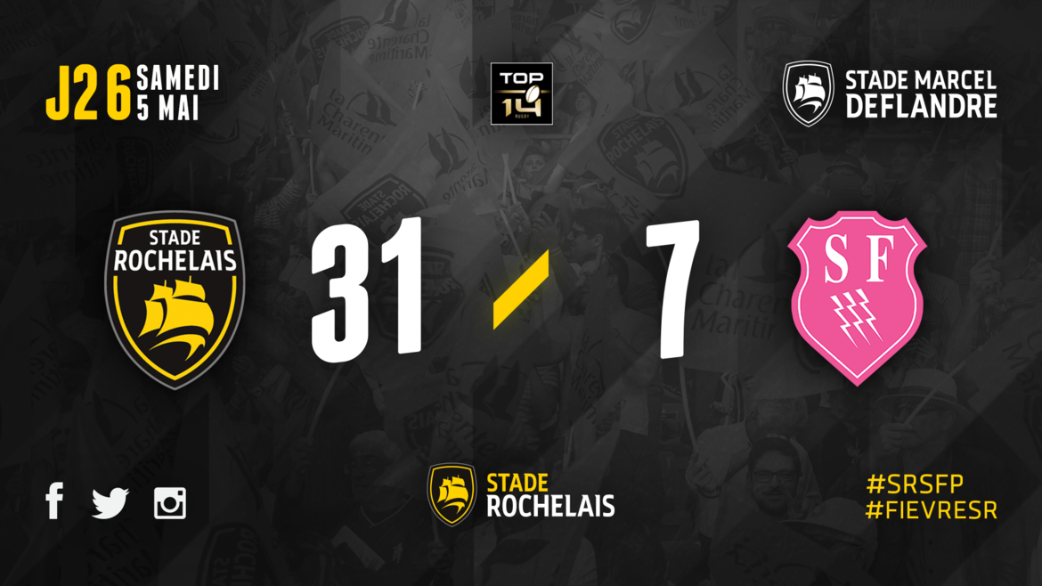 J26 - Stade Rochelais 31 / 7 Stade Français