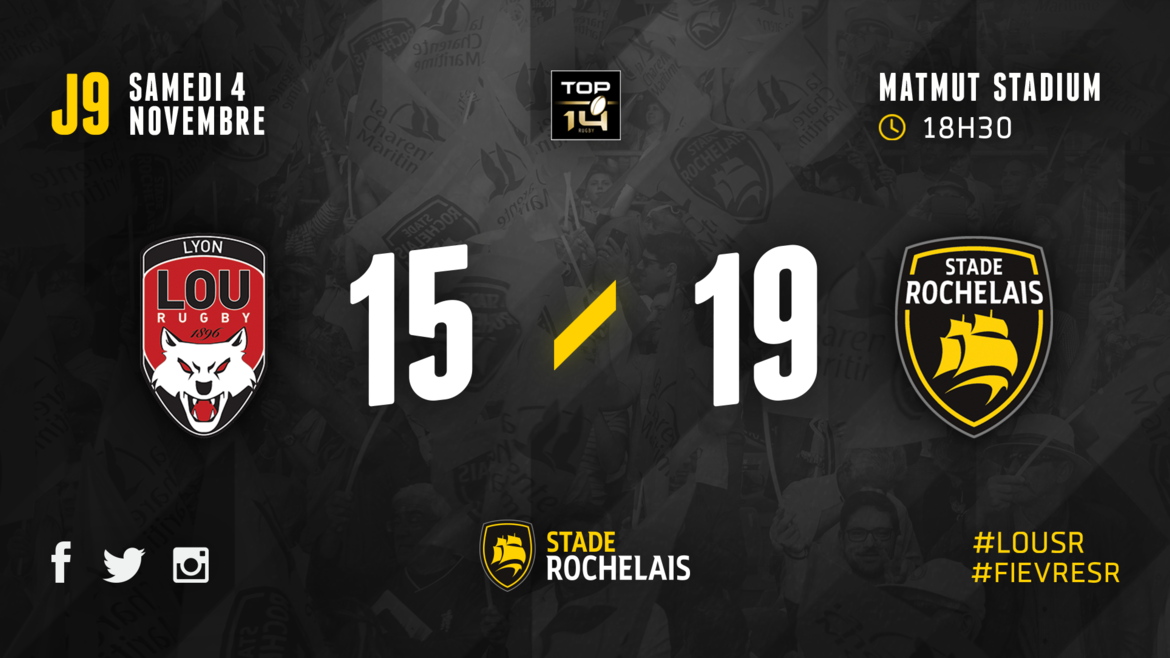 J9 - Lyon 15 / 19 Stade Rochelais
