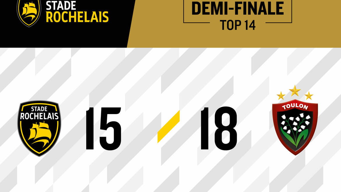 Stade Rochelais 15 - 18 Toulon