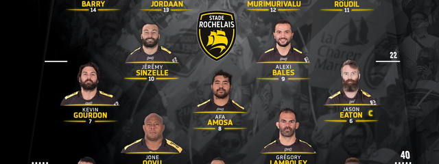 J5 - Stade Rochelais / Oyonnax : la compo !