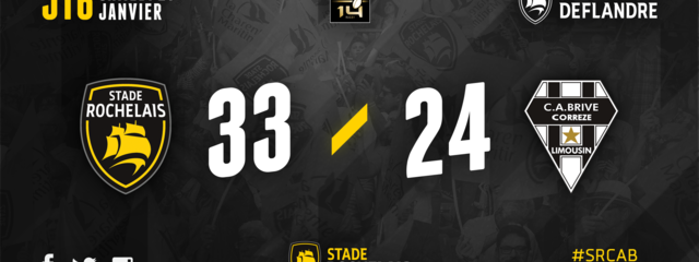 R16 - Stade Rochelais 33 / 24 Brive